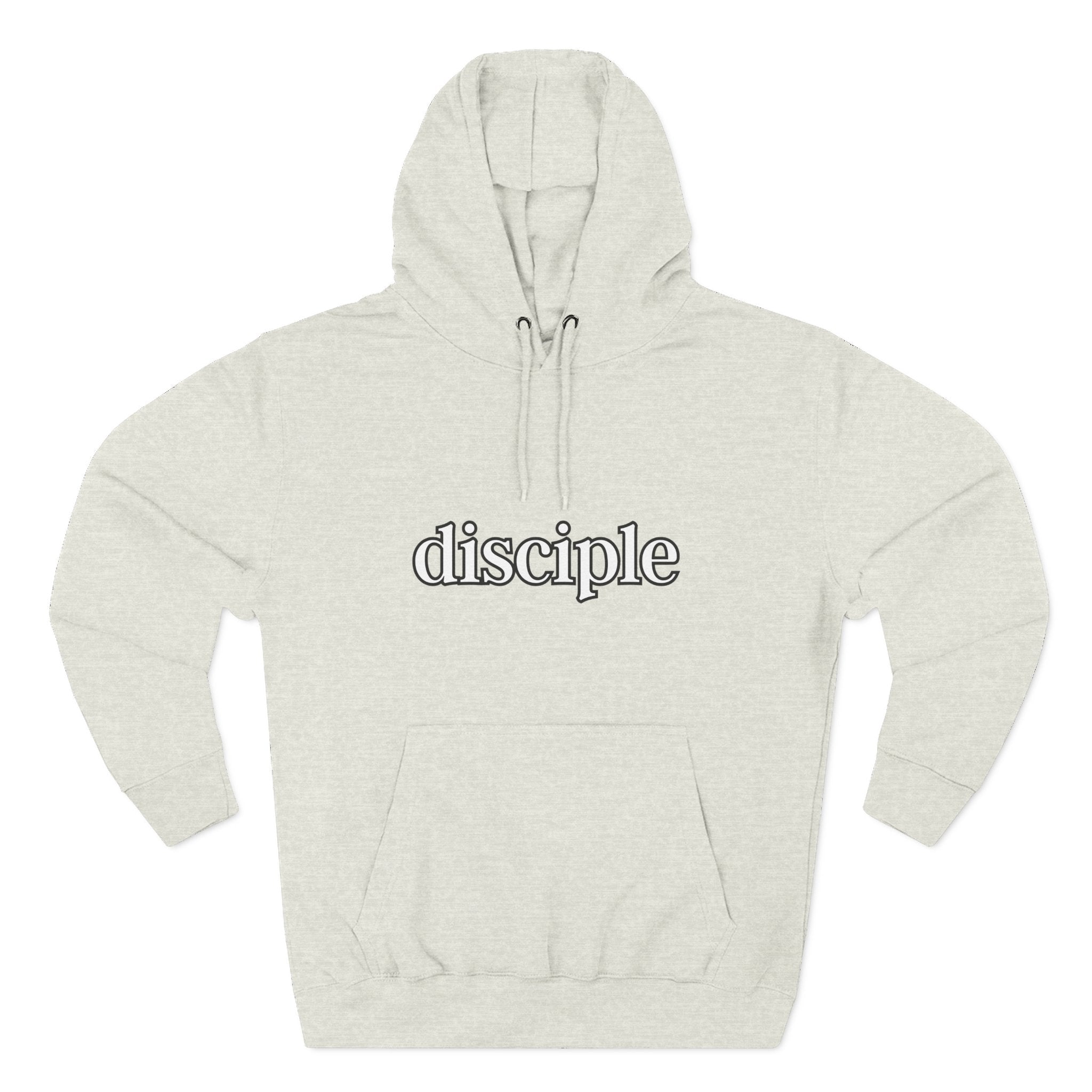 Disciple Hoodie | Religious Statement, Devotion Apparel