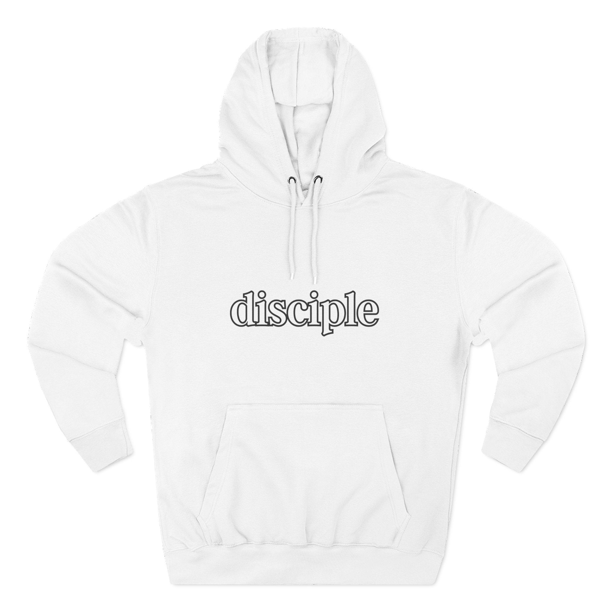Disciple Hoodie | Religious Statement, Devotion Apparel